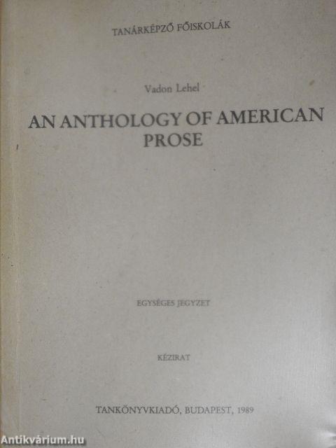 An Anthology of American Prose