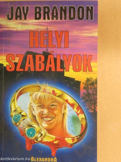 Helyi szabályok