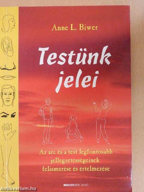 Testünk jelei