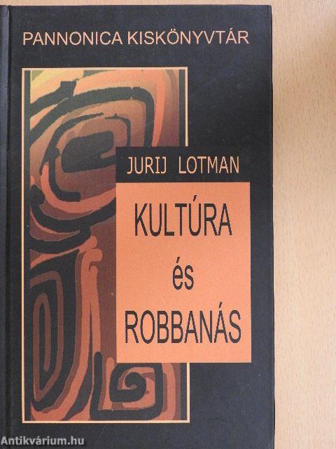 Kultúra és robbanás