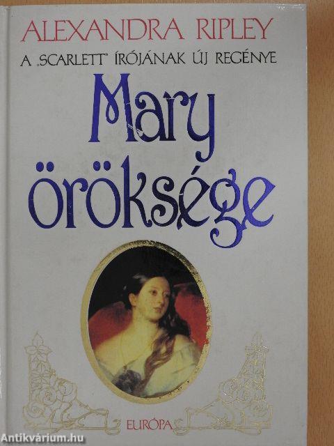 Mary öröksége