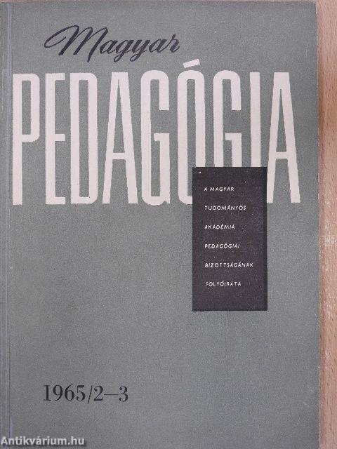 Magyar Pedagógia 1965/2-3.