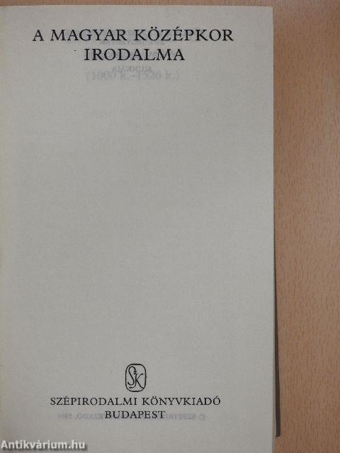 A magyar középkor irodalma