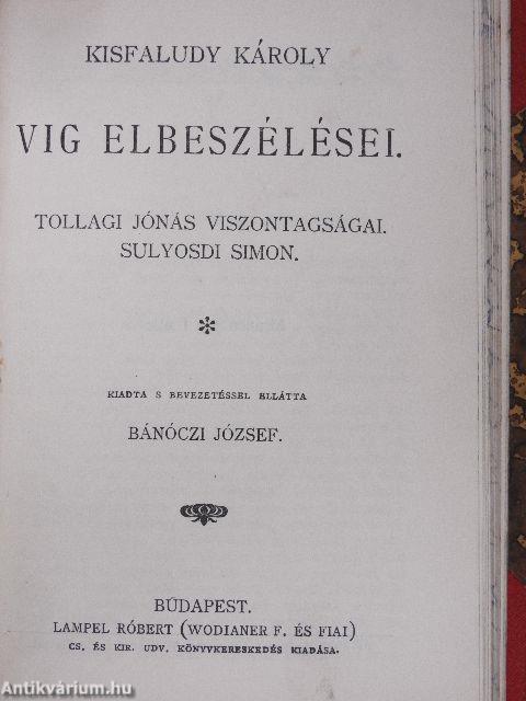 Kisfaludy Sándor válogatott regéi/Kisfaludy Károly vig elbeszélései