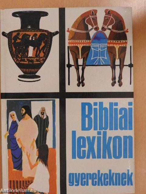 Bibliai lexikon gyerekeknek