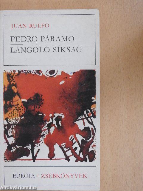Pedro Páramo/Lángoló síkság