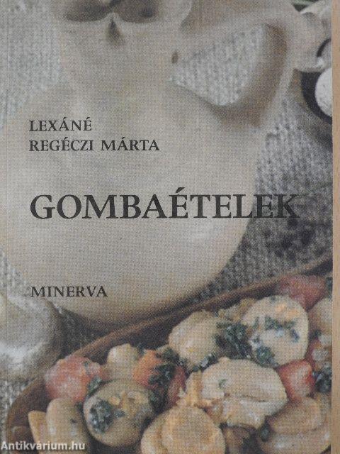 Gombaételek