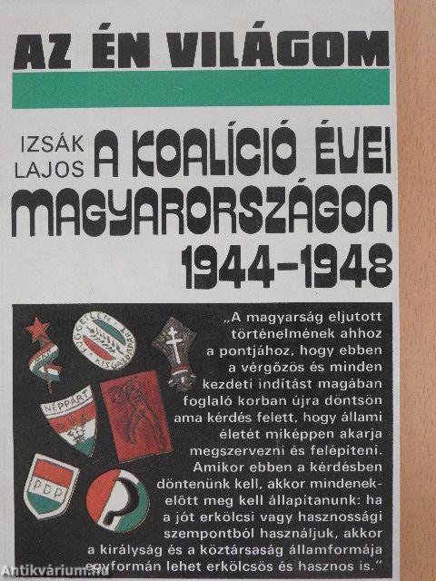 A koalíció évei Magyarországon