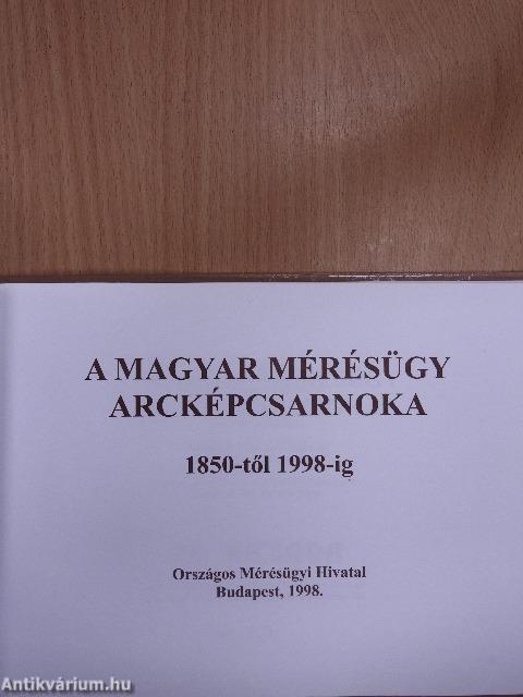 A magyar mérésügy arcképcsaroka