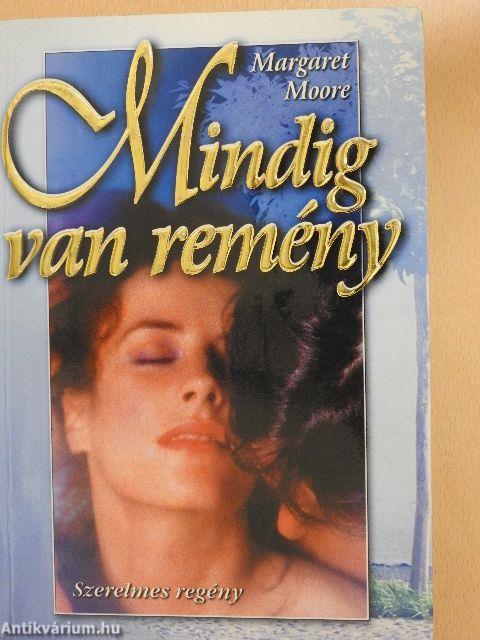 Mindig van remény