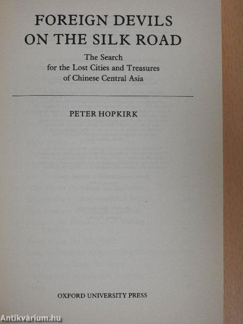 Foreign Devils on the Silk Road