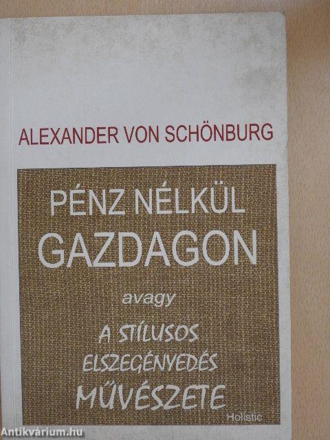 Pénz nélkül gazdagon