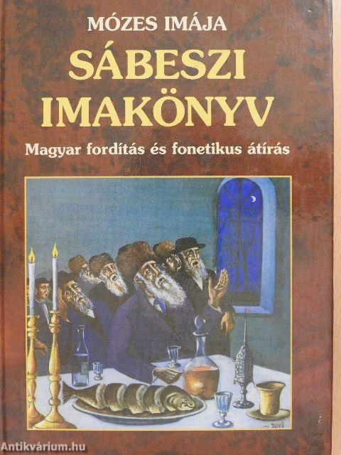 Mózes imája - Sábeszi imakönyv