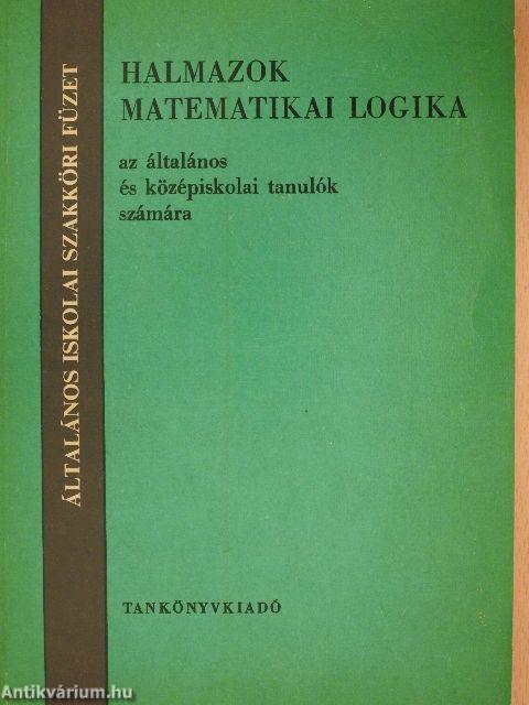 Halmazok, matematikai logika