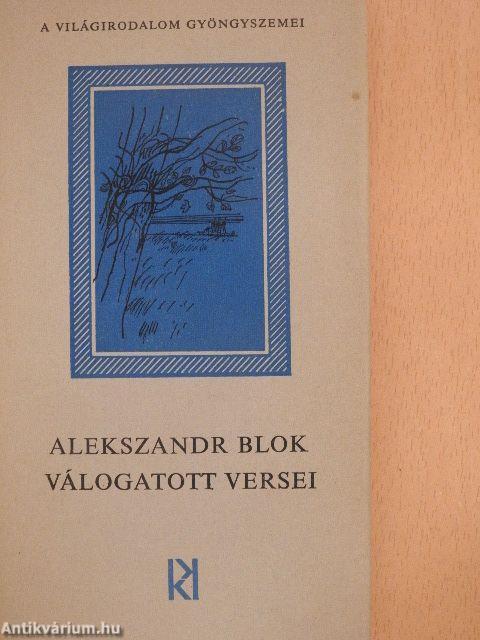 Alekszandr Blok válogatott versei