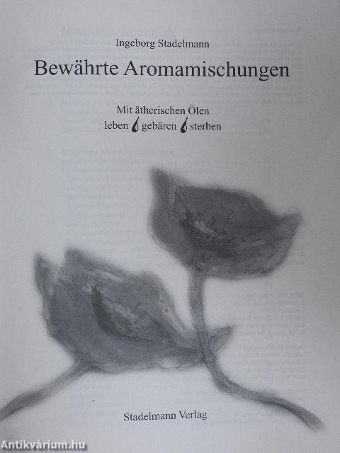 Bewährte Aromamischungen