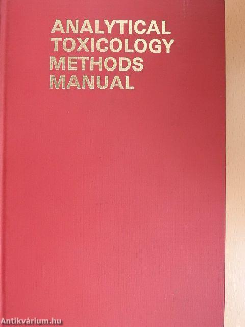 Analytical Toxicology Methods Manual