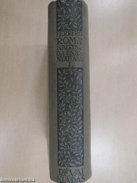 Róma nagysága és hanyatlása I.