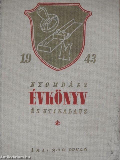 Nyomdász évkönyv és útikalauz 1943