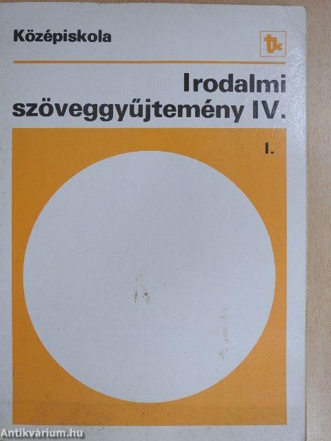 Irodalmi szöveggyűjtemény IV/I.