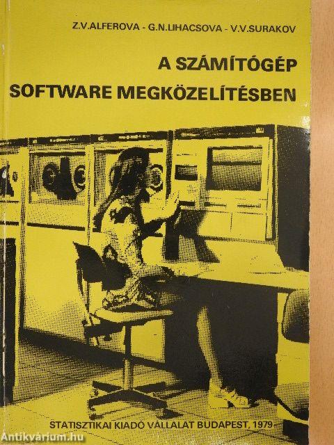 A számítógép software megközelítésben