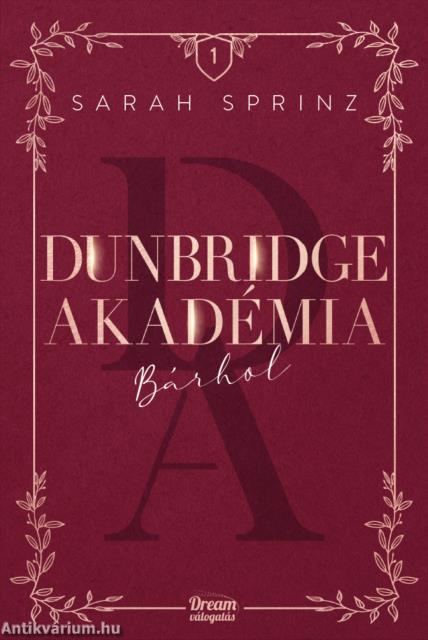 Dunbridge Akadémia - Bárhol