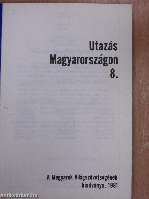 Utazás Magyarországon 8.