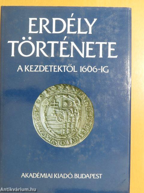 Erdély története I-III.