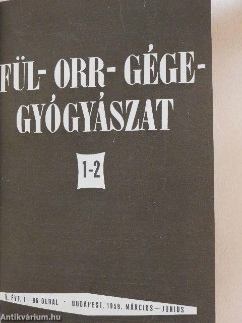 Fül-orr-gégegyógyászat 1959-1960. január-december