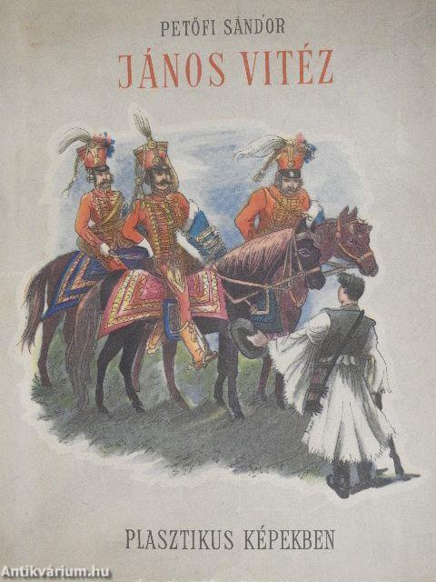 János vitéz plasztikus képekben