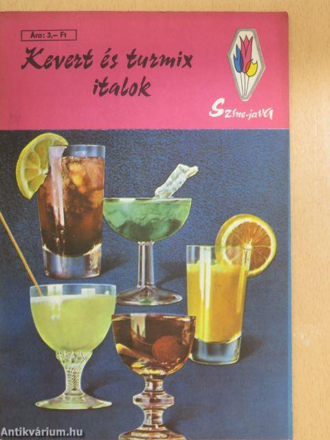 Kevert és turmix italok