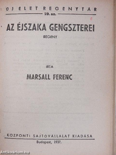 Csapszék a "sikoltó sirályhoz"/Farmerkisasszony/Az aranykígyók temploma/Életre-halálra/Az éjszaka gengszterei/Dhakhari éjszakák/Pergőtűz/Tommy és a gengszterek