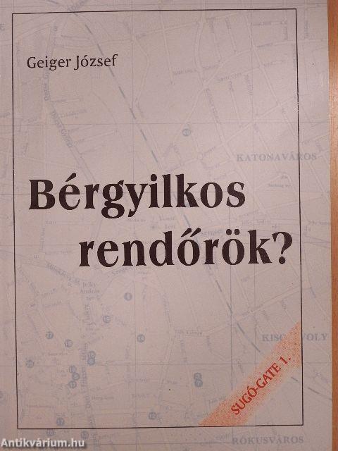 Bérgyilkos rendőrök?