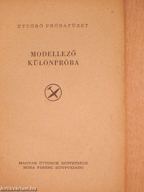 Modellező különpróba