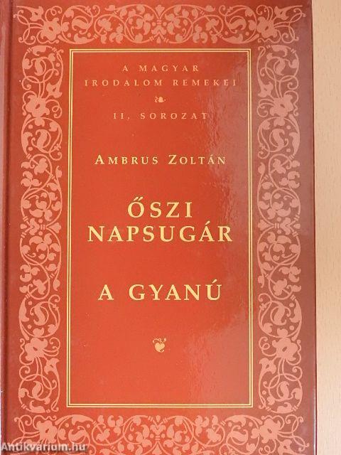 Őszi napsugár/A gyanú