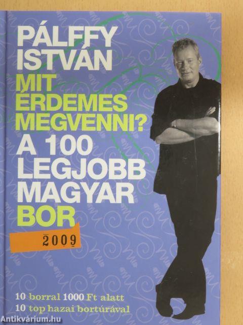 A 100 legjobb magyar bor 2009