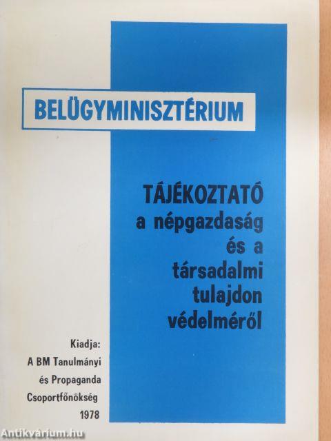 Tájékoztató a népgazdaság és a társadalmi tulajdon védelméről