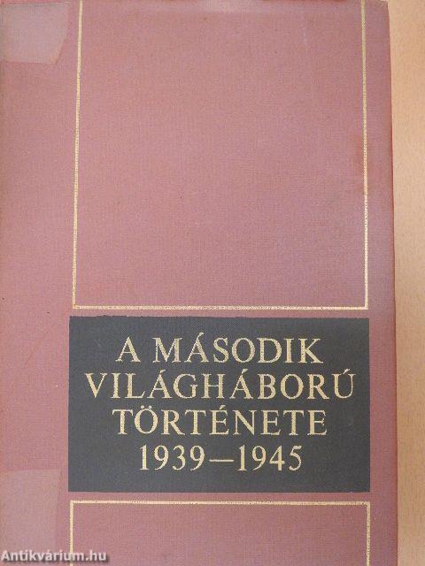 A második világháború története 1939-1945. 8.