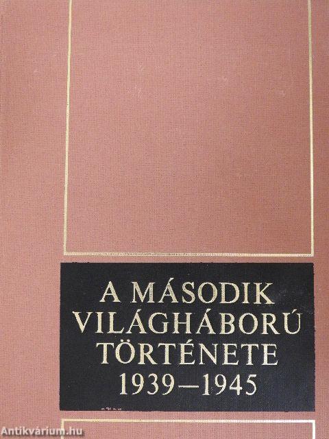 A második világháború története 1939-1945. 9.