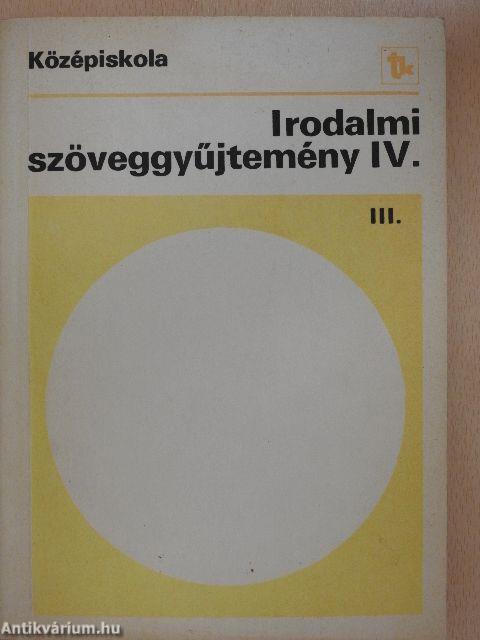 Irodalmi szöveggyűjtemény IV/III.