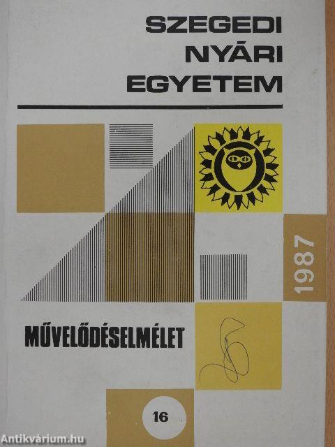 Szegedi Nyári Egyetem - Művelődéselmélet 1987