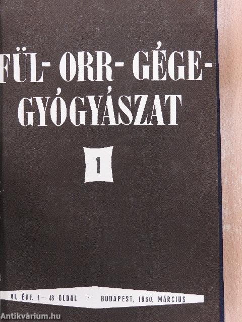 Fül-orr-gégegyógyászat 1959-1960. január-december