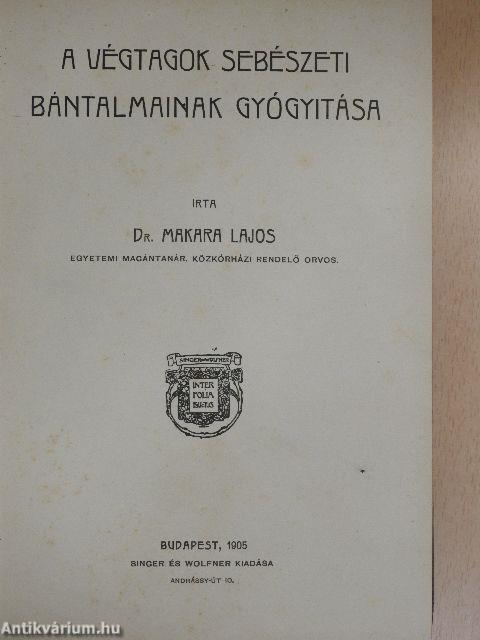 A végtagok sebészeti bántalmainak gyógyitása