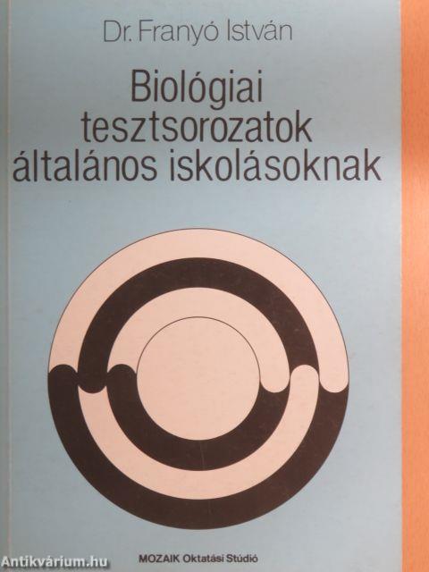 Biológiai tesztsorozatok általános iskolásoknak