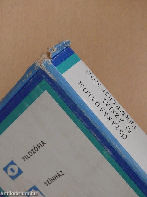 Őstársadalom és ázsiai termelési mód