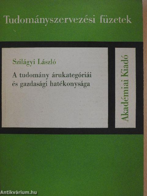 A tudomány árukategóriái és gazdasági hatékonysága