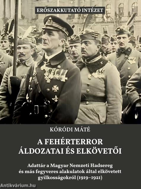 A fehérterror áldozatai és elkövetői