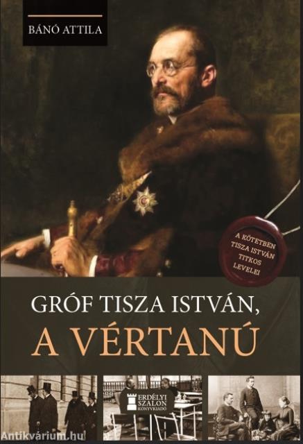 Gróf Tisza István, a vértanú