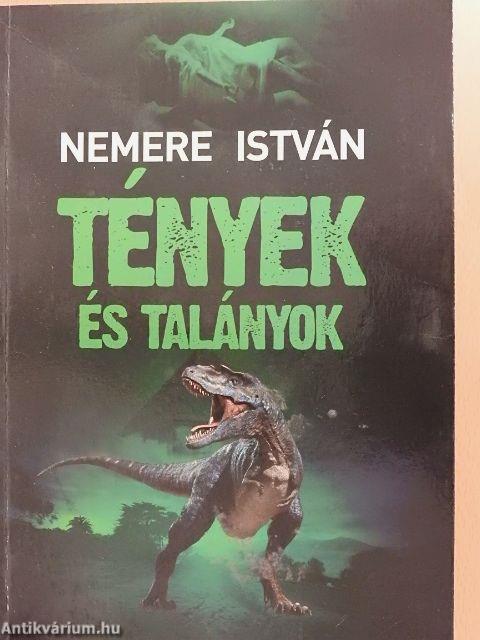 Tények és talányok