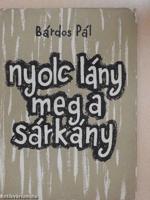 Nyolc lány meg a sárkány